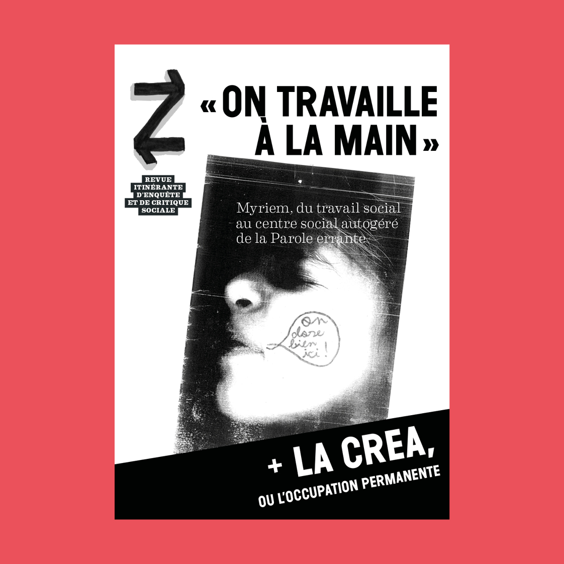 «&nbsp;On travaille à la main&nbsp;»