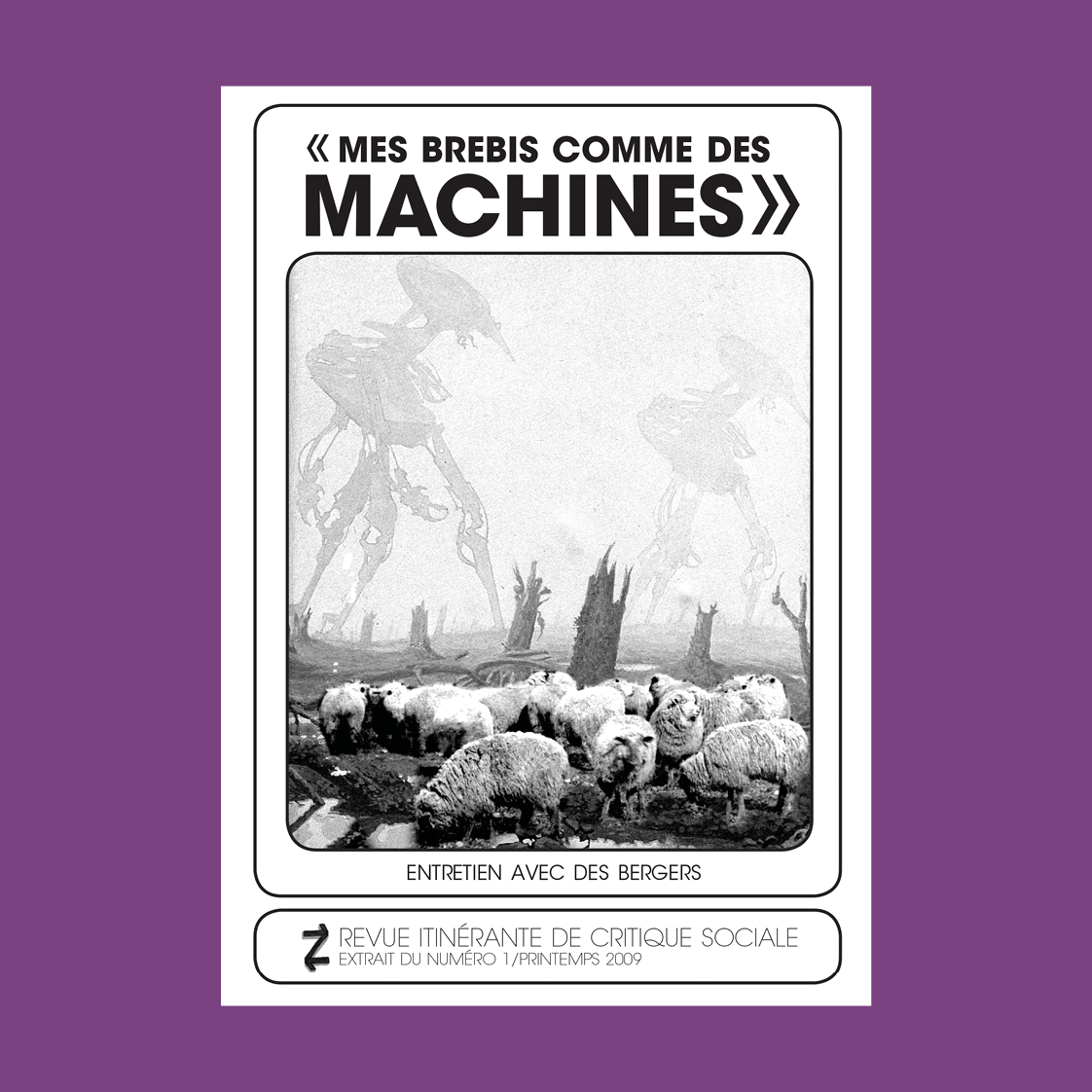 «&nbsp;Mes brebis comme des machines&nbsp;»