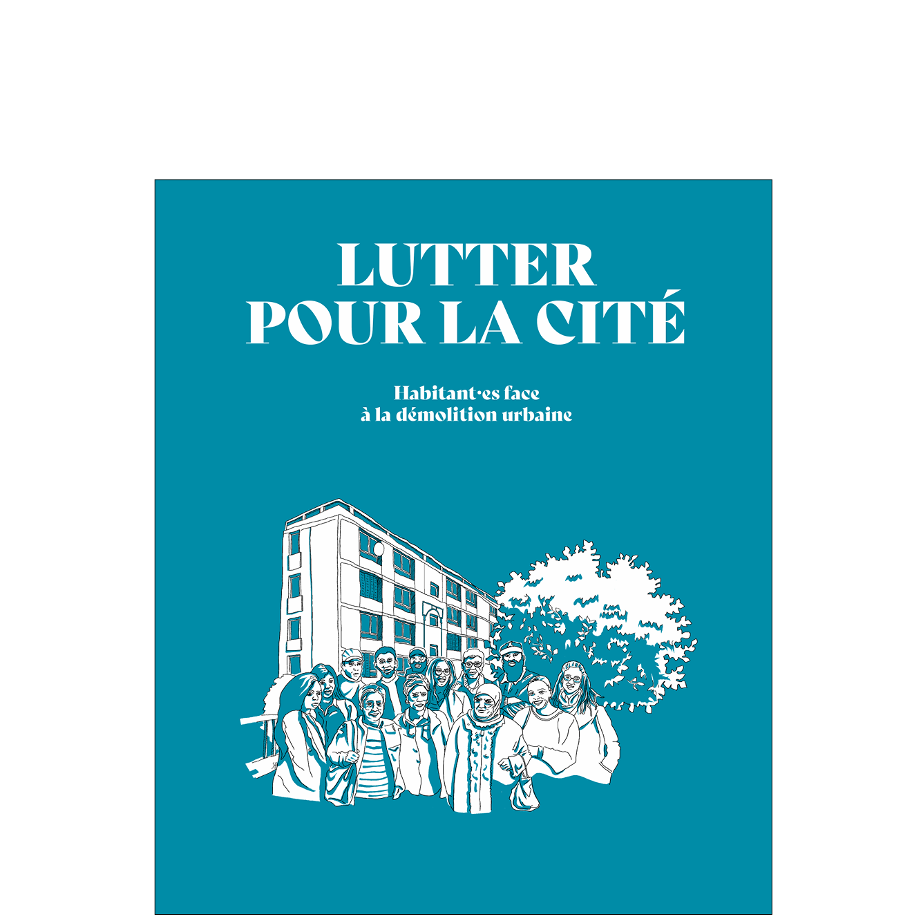 Lutter pour la cité