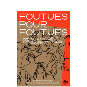 Foutues pour foutues