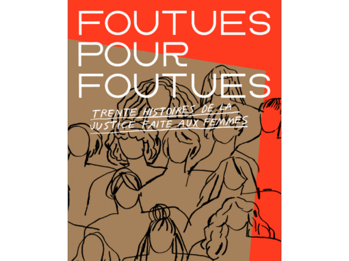Foutues pour foutues Foutues pour foutues