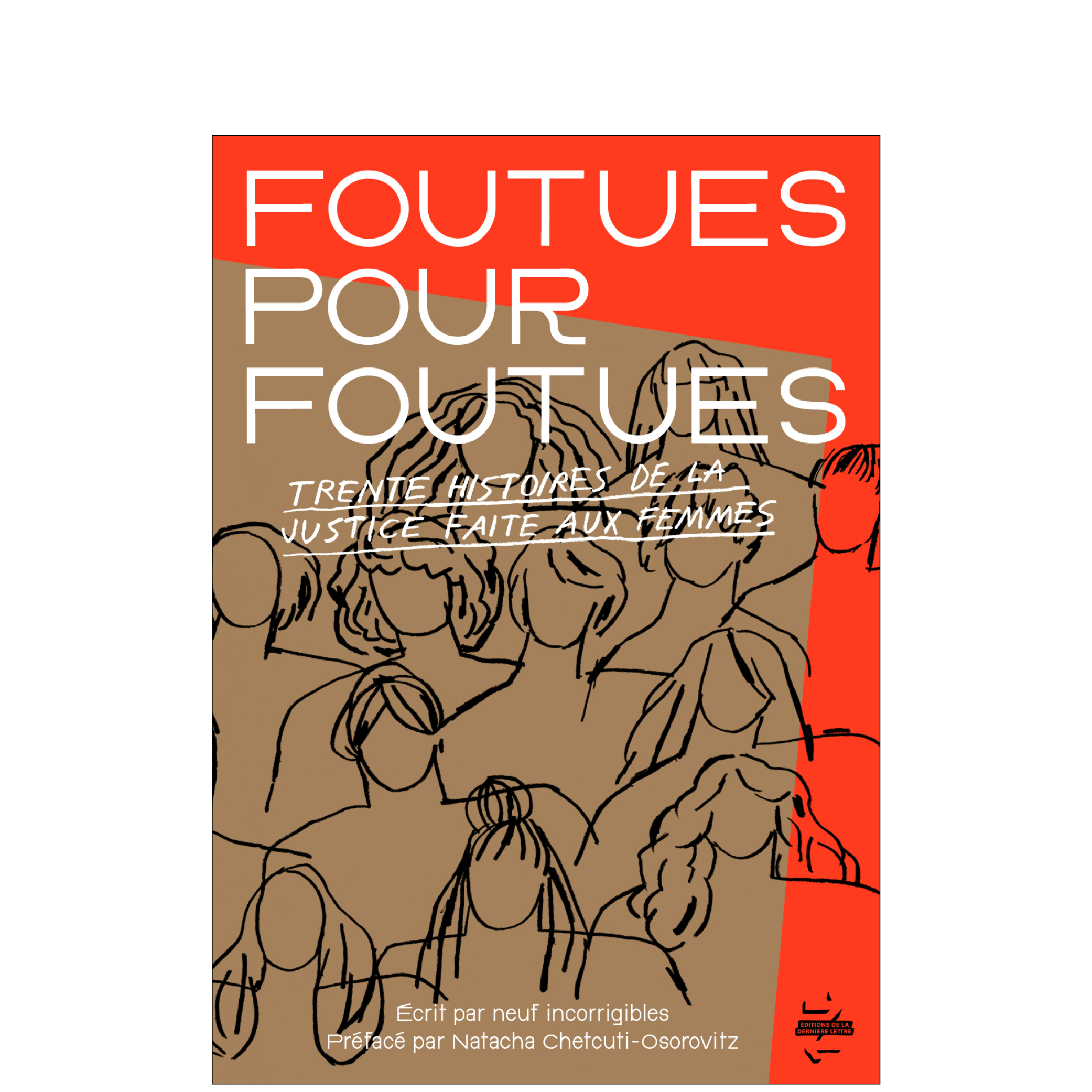 Foutues pour foutues